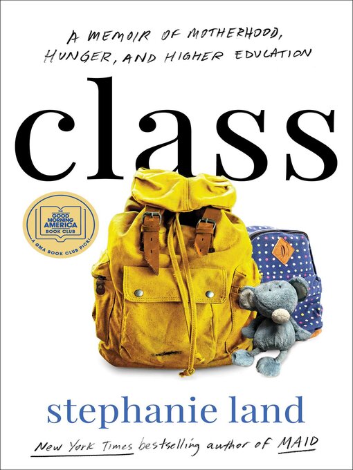 Title details for Class by Stephanie Land - Available